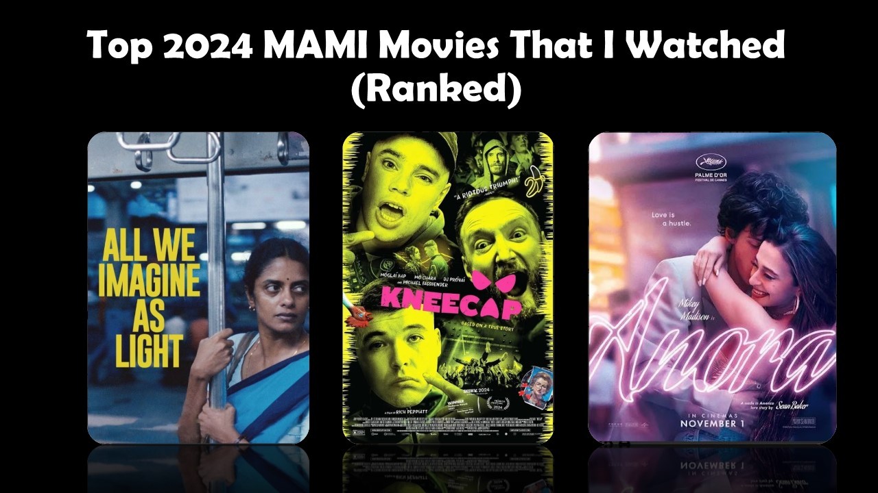 Top 2024 MAMI Movies That I Watched