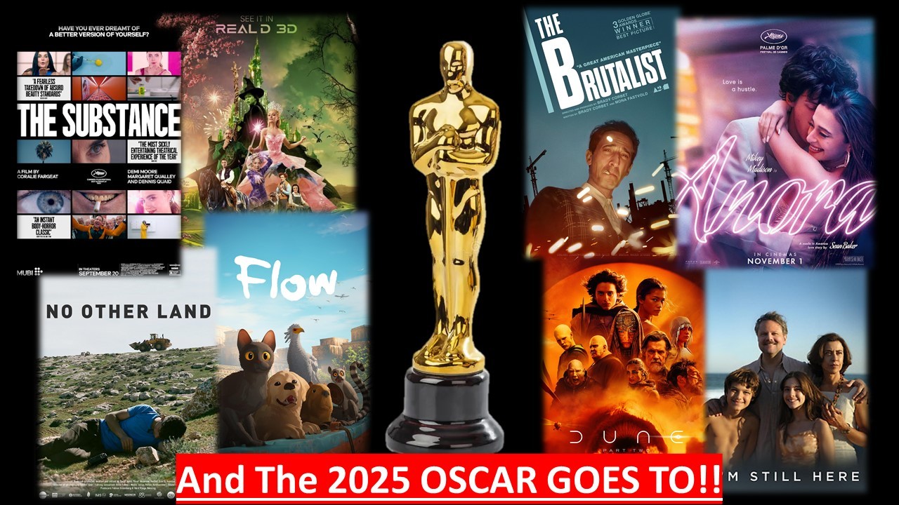 And The 2025 Oscar Goes To!!