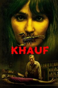 Khauf 2025 Horror Hindi Series Review