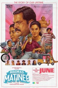 Madras Matinee 2025 Tamil Movie Review