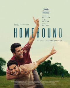 Homebound 2025 Hindi Movie Review