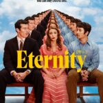 Eternity 2025 Comedy Fantasy Romance English Movie Review