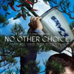 No Other Choice 2025 Comedy Crime Dark Thriller Korean Movie Review