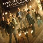 Now You See Me Now You Don't 2025 Crime Thriller English Movie Review