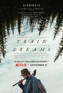 Train Dreams 2025 English Movie Review