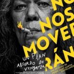 We Shall Not Be Moved 2025 Spanish Movie Review