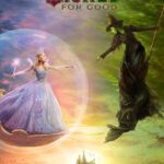 Wicked For Good 2025 Fantasy Musical Romance English Movie Review