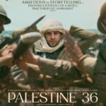 Palestine 36 2025 Action Biopic Historical War Arabic Movie Review