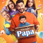 Single Papa 2025 Comedy Hindi Series Review