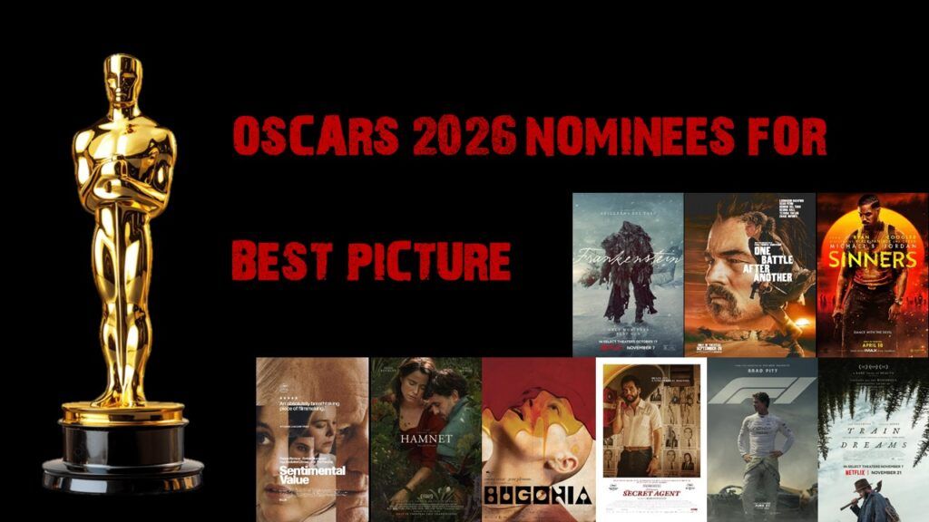 Oscar 2026 Nominees for Best Picture