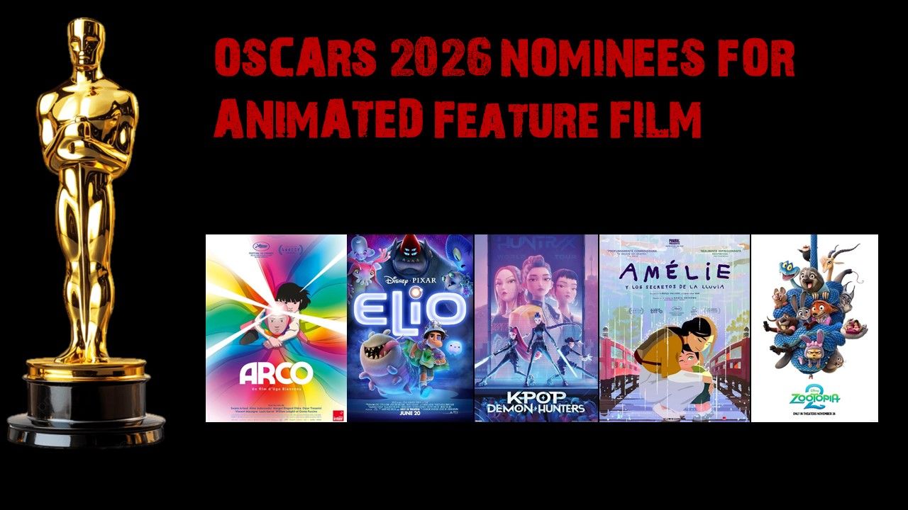 Oscars 2026 Nominees Animated Feature Film