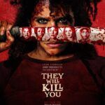 They Will Kill You 2026 Action Comedy Horror English Movie Review