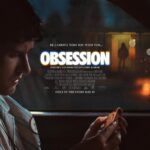 Obsession 2026 Horror Romance Thriller English Movie Review