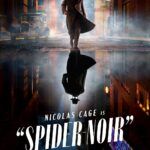 Spider Noir 2026 Action Adventure Crime Fantasy Mystery SciFi Thriller English Series Review