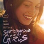 Skateboarding Is Not For Girls 2026 Macedonian Movie Review