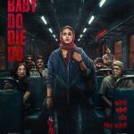 Baby Do Die Do 2026 Action Crime Mystery Thriller Hindi Movie Review
