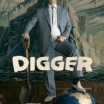 Digger 2026 Comedy Drama English Movie Review