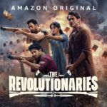 The Revolutionaries 2026 Hindi Series Review