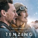 Tenzing 2026 Adventure Biopic Drama History Thriller English Movie Review