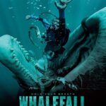 Whalefall 2026 Adventure Drama Thriller English Movie Review